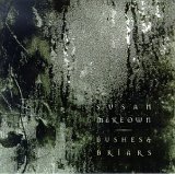 Susan Mckeown - Bushes & Briars