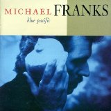 Michael Franks - Blue Pacific