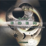 The Spirit Of Eden - The Sun And The Moon And The Stars
