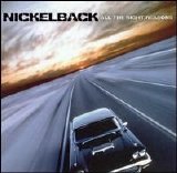 Nickelback - All The Right Reasons