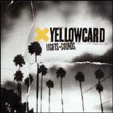 Yellowcard - Lights and Sounds