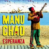 Manu Chao - ...Próxima Estación... Esperanza