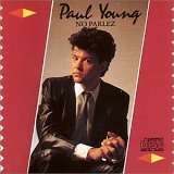 Paul Young - No Parlez (Special Edition)