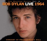 Bob Dylan - The Bootleg Series Vol. 6: Bob Dylan Live 1964 - Concert At Philharmonic Hall - ADVANCE