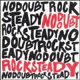 No Doubt - Rock Steady