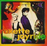 Roxette - Joyride