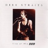 Dire Straits - Live at the BBC