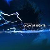 Battle Of Mice - A Day Of Nights