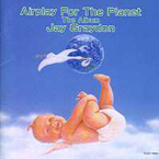 Jay Graydon - Airplay For The Planet. The Album