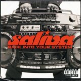 SALIVA - BACK INTO YOUR SYSTEM