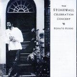 RENATO RUSSO - THE STONEWALL CELEBRATION CONCERT