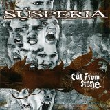 SUSPERIA - CUT FROM STONE