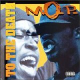 M.O.P. - To The Death