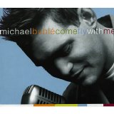 Michael Buble - Come Fly With Me