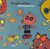 Moloko - Do You Like My Tight Sweater?