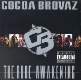 Cocoa Brovaz - The Rude Awakening