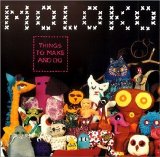 Moloko - Things To Make And Do