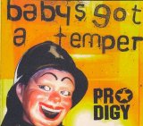 The Prodigy - Baby's Got A Temper [DVD]