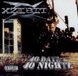 Xzibit - 40 Dayz & 40 Nightz