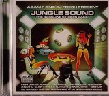 Adam F & DJ Fresh - Jungle Sound: The Bassline Strikes Back!