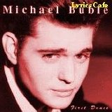 Michael Buble - First Dance