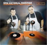 The Crystal Method - Community Service vol.2