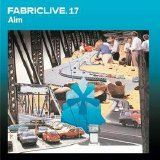 Fabriclive - .17 mixed by AIM