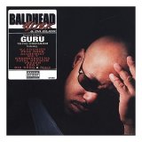 Guru - Baldhead Slick & da Click