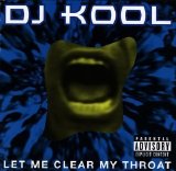 DJ Kool - Let Me Clear My Throat