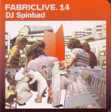 Fabriclive - .14 mixed by DJ Spinbad