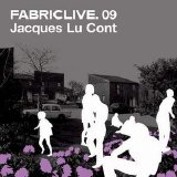 Fabriclive - .09 mixed by Jacques Lu Cont