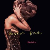 Erykah Badu - Baduizm