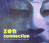 Various artists - Zen Connection: Disc One from The East