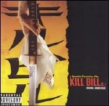 Various artists - Kill Bill, Vol. 1 [Original Motion Picture Soundtrack]