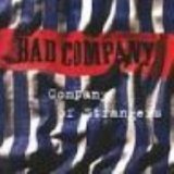 Bad Company - Company of Strangers
