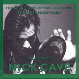 Nick Cave - The Secret Life Of The Love Song