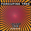 Porcupine Tree - Voyage 34 The Complete Trip