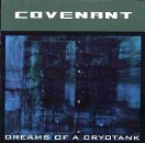 Covenant - Dreams Of A Cryotank