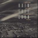Rain Tree Crow - Rain Tree Crow