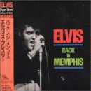 Elvis Presley - Back In Memphis