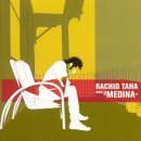 Rachid Taha - Made In Medina