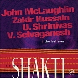 McLaughlin, John - Shakti: Remember - The Believer