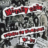Mötley Crüe - Decade Of Decadence '81-'91