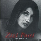 Zizi Possi - Puro Prazer