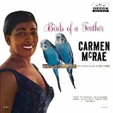 Carmen McRae - Birds Of a Feather