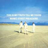 Manic Street Preachers - This is My Truth Tell Me Yours