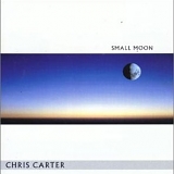 Chris Carter - Small Moon