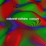 Cabaret Voltaire - Colours