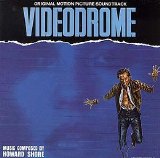 Howard Shore - Videodrome
