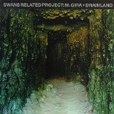 Swans Related Project: M. Gira - Drainland